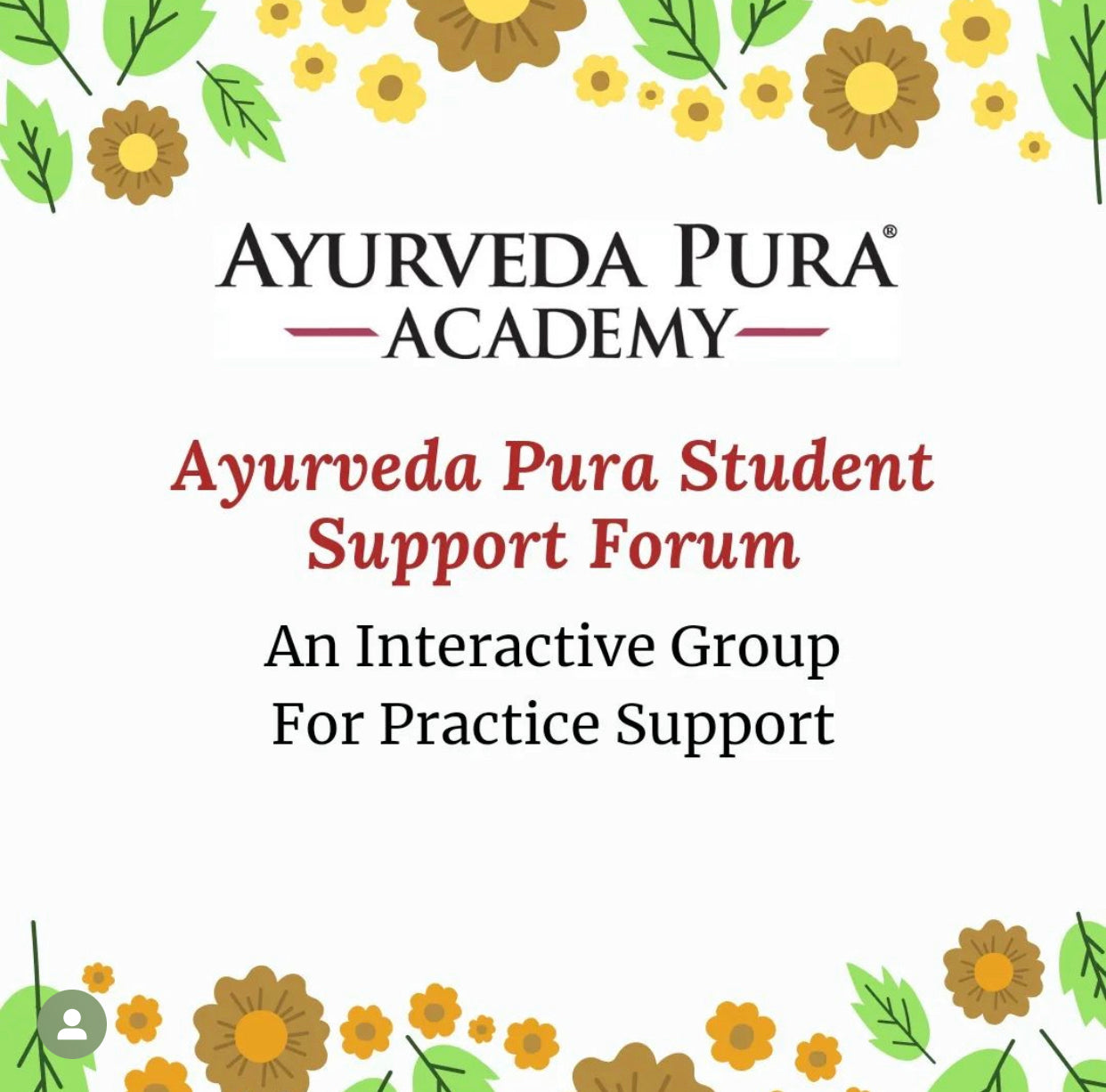 Ayurveda Pura Student Support Forum | Ayurveda Pura Academy