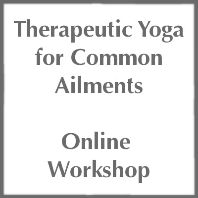 Therapeutic Yoga for Common Ailments Webinar | Ayurveda Pura Academy
